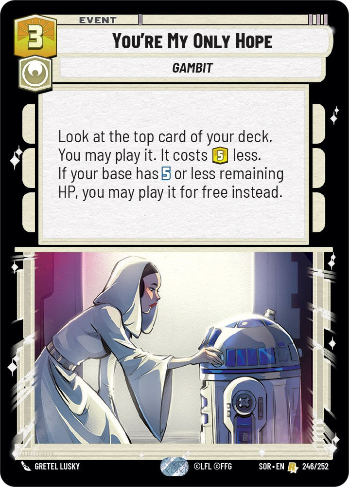 You're My Only Hope (246/252) [Spark of Rebellion] - The Mythic Store | 24h Order Processing