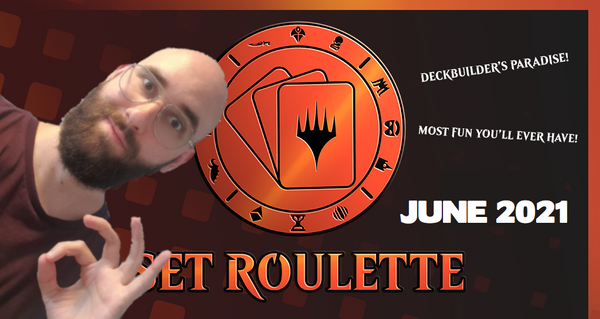 June Set Roulette: What to Expect and What I'm Considering Playing