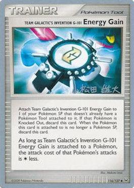 Team Galactic's Invention G-101 Energy Gain (116/127) (LuxChomp of the Spirit - Yuta Komatsuda) [World Championships 2010] - The Mythic Store | 24h Order Processing