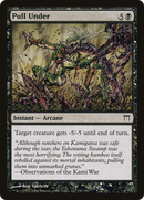 Pull Under [Champions of Kamigawa] - The Mythic Store | 24h Order Processing