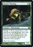 Greater Mossdog [Mystery Booster] - The Mythic Store | 24h Order Processing