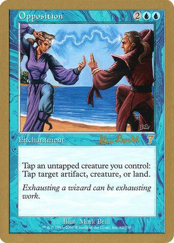 Opposition (Alex Borteh) [World Championship Decks 2001] - The Mythic Store | 24h Order Processing