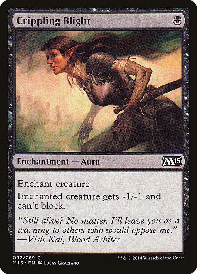 Crippling Blight [Magic 2015] - The Mythic Store | 24h Order Processing