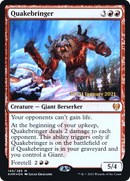Quakebringer [Kaldheim Prerelease Promos] - The Mythic Store | 24h Order Processing