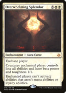 Overwhelming Splendor [Hour of Devastation] - The Mythic Store | 24h Order Processing