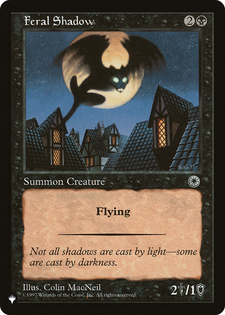 Feral Shadow [The List] - The Mythic Store | 24h Order Processing