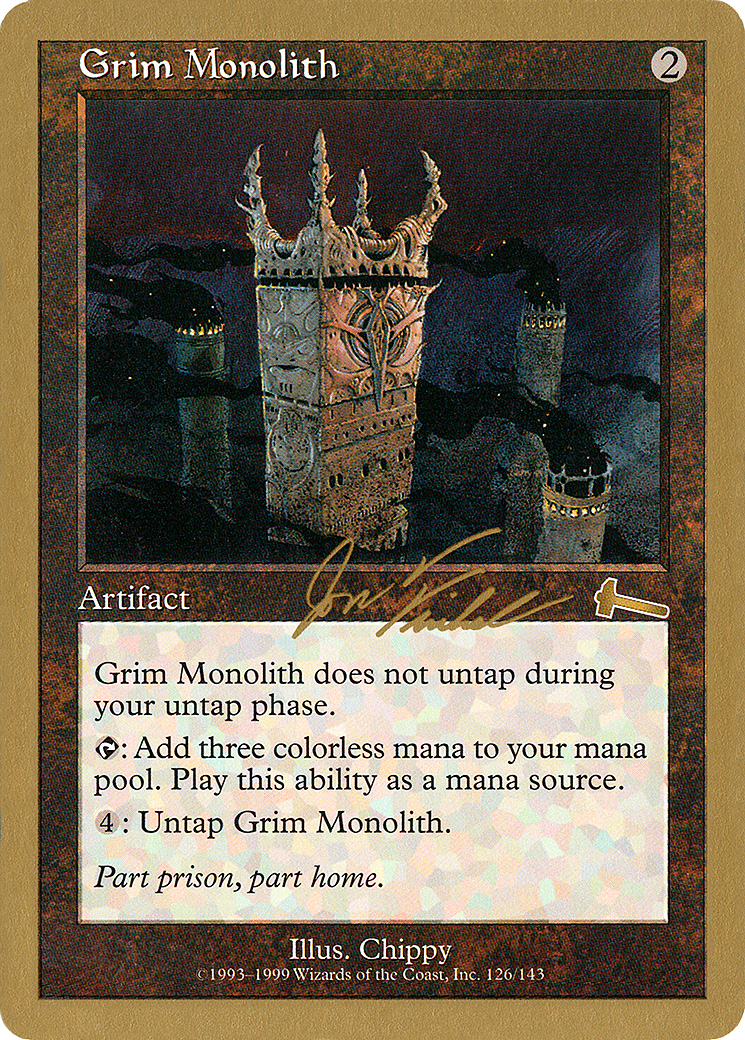 Grim Monolith (Jon Finkel) [World Championship Decks 2000] - The Mythic Store | 24h Order Processing