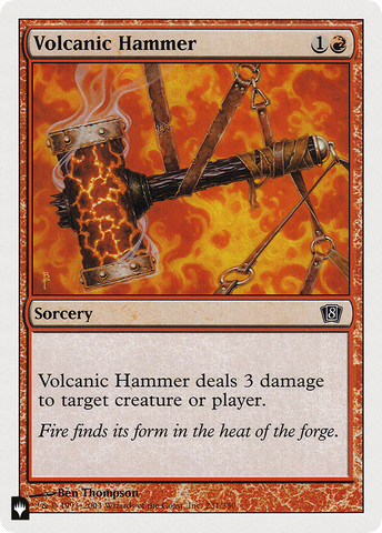 Volcanic Hammer [The List] - The Mythic Store | 24h Order Processing