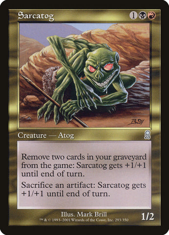 Sarcatog [Odyssey] - The Mythic Store | 24h Order Processing