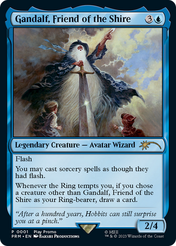 Gandalf, Friend of the Shire [Wizards Play Network 2023] - The Mythic Store | 24h Order Processing
