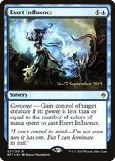 Exert Influence [Battle for Zendikar Prerelease Promos] - The Mythic Store | 24h Order Processing