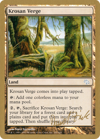 Krosan Verge (Daniel Zink) [World Championship Decks 2003] - The Mythic Store | 24h Order Processing
