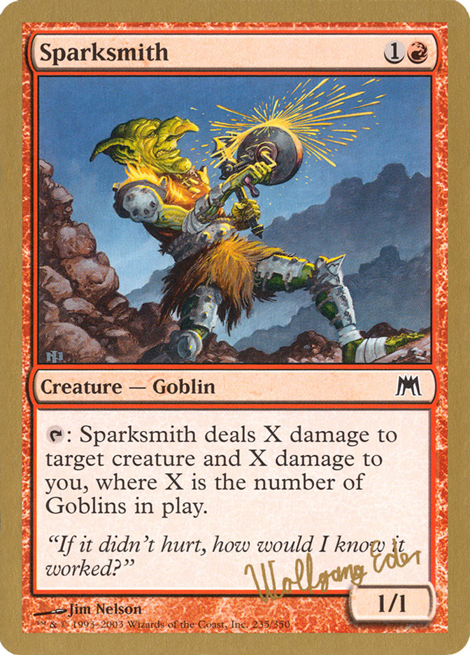 Sparksmith (Wolfgang Eder) [World Championship Decks 2003] - The Mythic Store | 24h Order Processing