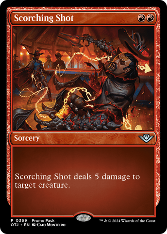 Scorching Shot (Promo Pack) [Outlaws of Thunder Junction Promos] - The Mythic Store | 24h Order Processing