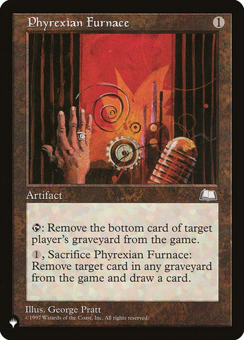 Phyrexian Furnace [The List] - The Mythic Store | 24h Order Processing