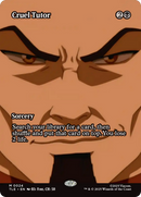 Cruel Tutor (Borderless) [Avatar: The Last Airbender: Eternal-Legal] - The Mythic Store | 24h Order Processing