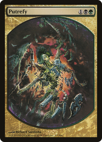 Putrefy [Magic Player Rewards 2006] - The Mythic Store | 24h Order Processing