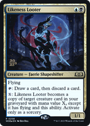 Likeness Looter [Wilds of Eldraine Prerelease Promos] - The Mythic Store | 24h Order Processing