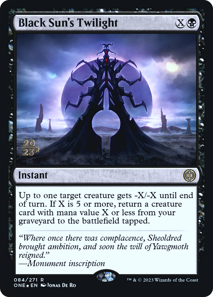 Black Sun's Twilight [Phyrexia: All Will Be One Prerelease Promos] - The Mythic Store | 24h Order Processing