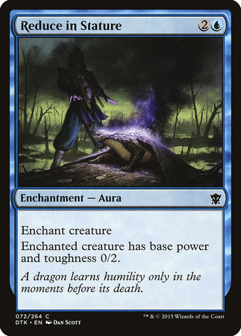 Reduce in Stature [Dragons of Tarkir] - The Mythic Store | 24h Order Processing