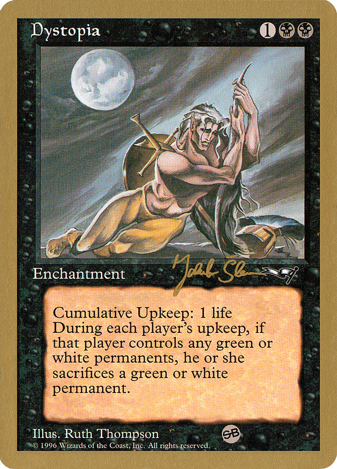 Dystopia (Jakub Slemr) (SB) [World Championship Decks 1997] - The Mythic Store | 24h Order Processing