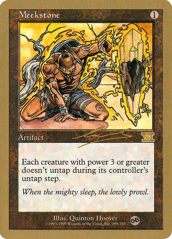 Meekstone (Nicolas Labarre) (SB) [World Championship Decks 2000] - The Mythic Store | 24h Order Processing
