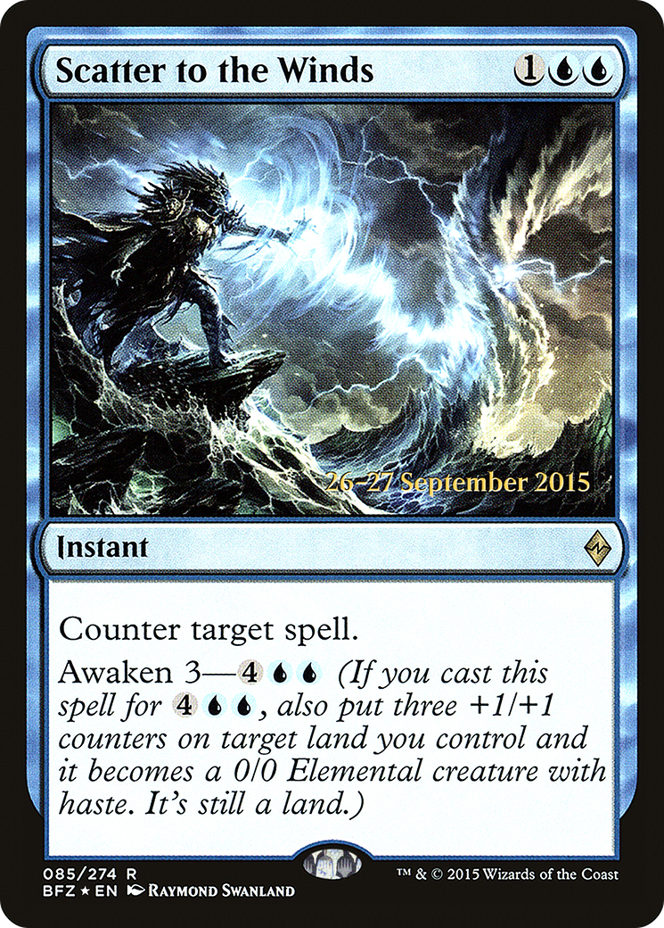 Scatter to the Winds [Battle for Zendikar Prerelease Promos] - The Mythic Store | 24h Order Processing