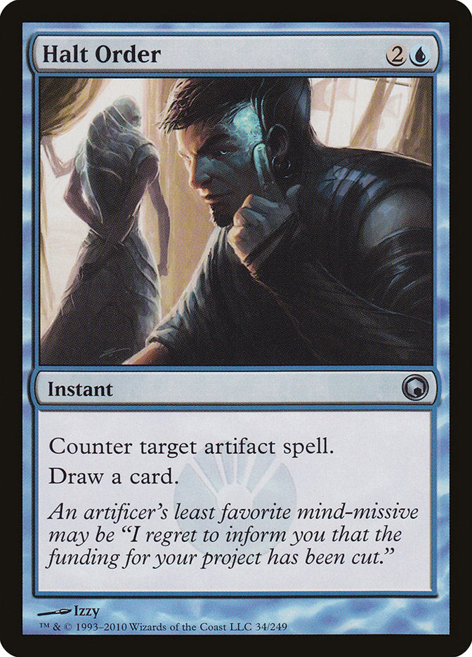 Halt Order [Scars of Mirrodin] - The Mythic Store | 24h Order Processing