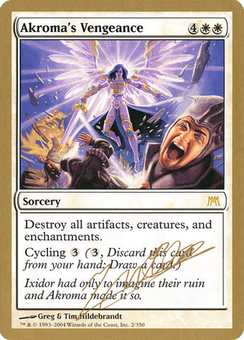 Akroma's Vengeance (Julien Nuijten) [World Championship Decks 2004] - The Mythic Store | 24h Order Processing