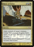 Slave of Bolas [Wizards Play Network 2009] - The Mythic Store | 24h Order Processing
