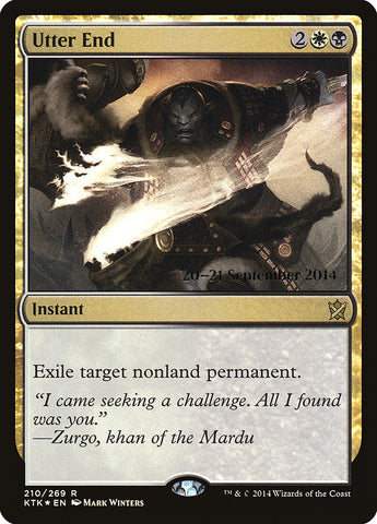 Utter End [Khans of Tarkir Prerelease Promos] - The Mythic Store | 24h Order Processing