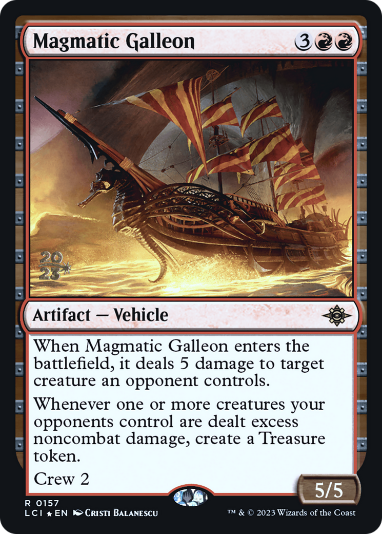 Magmatic Galleon [The Lost Caverns of Ixalan Prerelease Cards] - The Mythic Store | 24h Order Processing