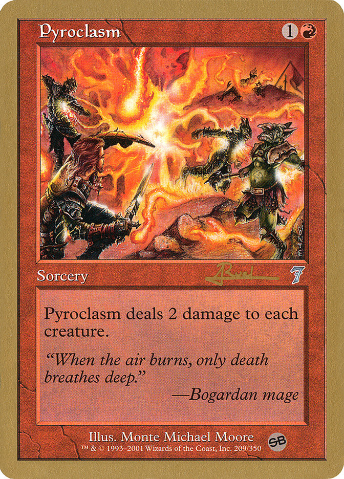 Pyroclasm (Antoine Ruel) (SB) [World Championship Decks 2001] - The Mythic Store | 24h Order Processing