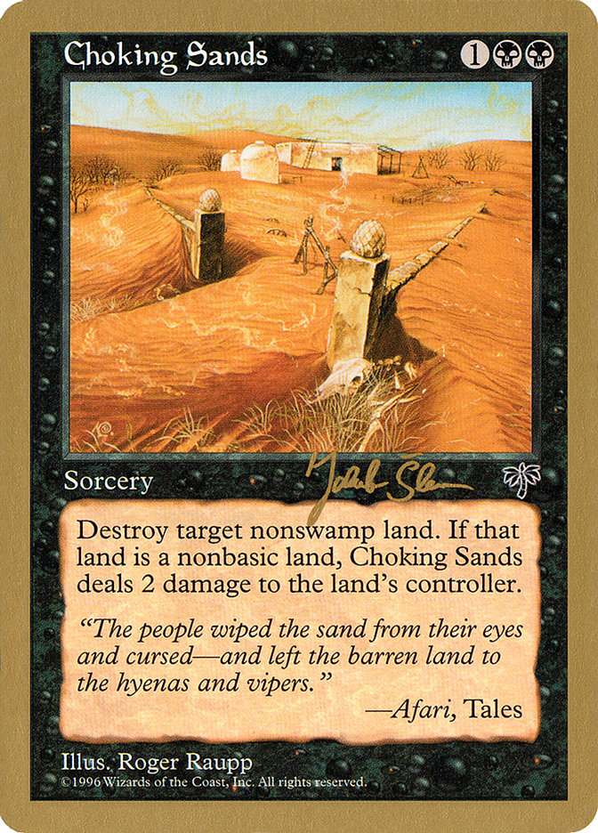Choking Sands (Jakub Slemr) [World Championship Decks 1997] - The Mythic Store | 24h Order Processing