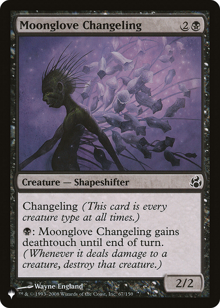 Moonglove Changeling [The List] - The Mythic Store | 24h Order Processing