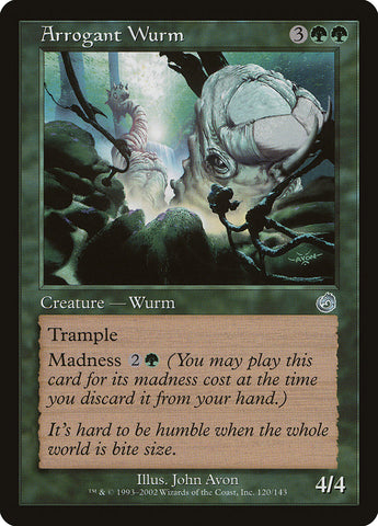 Arrogant Wurm [Torment] - The Mythic Store | 24h Order Processing