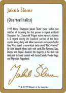 Jakub Slemr Bio [World Championship Decks 1999] - The Mythic Store | 24h Order Processing