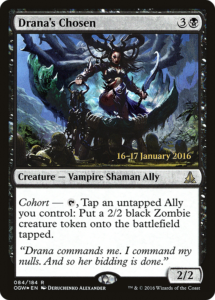 Drana's Chosen [Oath of the Gatewatch Prerelease Promos] - The Mythic Store | 24h Order Processing
