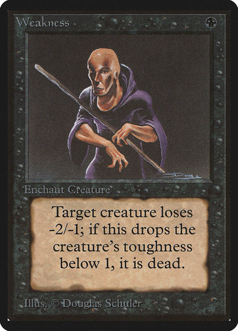 Weakness [Beta Edition] - The Mythic Store | 24h Order Processing