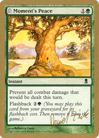 Moment's Peace (Daniel Zink) [World Championship Decks 2003] - The Mythic Store | 24h Order Processing
