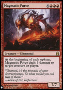 Magmatic Force [The List] - The Mythic Store | 24h Order Processing
