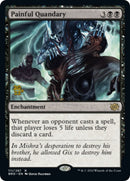 Painful Quandary [The Brothers' War Prerelease Promos] - The Mythic Store | 24h Order Processing