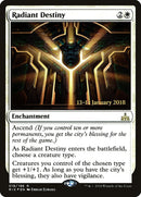 Radiant Destiny [Rivals of Ixalan Prerelease Promos] - The Mythic Store | 24h Order Processing