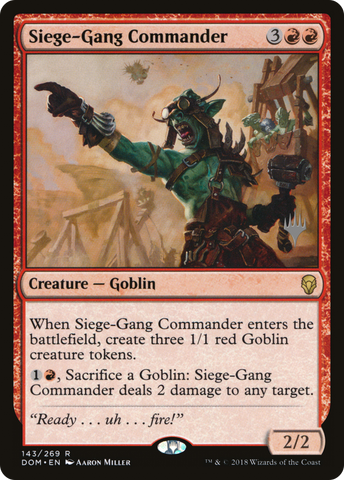 Siege-Gang Commander (Promo Pack) [Dominaria Promos] - The Mythic Store | 24h Order Processing