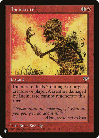 Incinerate [The List] - The Mythic Store | 24h Order Processing