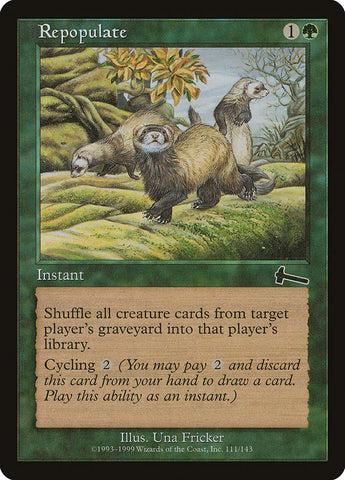 Repopulate [Urza's Legacy] - The Mythic Store | 24h Order Processing