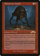 Monstrous Hound [Exodus Promos] - The Mythic Store | 24h Order Processing