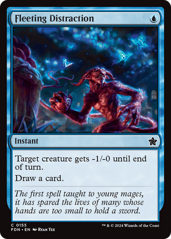 Fleeting Distraction [Foundations] - The Mythic Store | 24h Order Processing