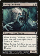 Raving Oni-Slave [Saviors of Kamigawa] - The Mythic Store | 24h Order Processing