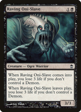 Raving Oni-Slave [Saviors of Kamigawa] - The Mythic Store | 24h Order Processing